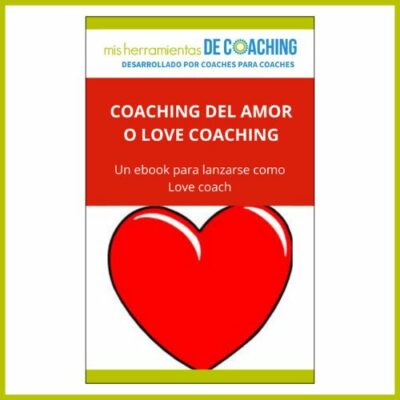 EBOOK Coaching del amor Misherramientasdecoaching.com