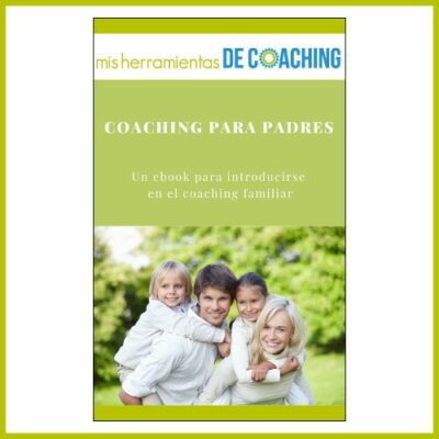 EBOOK - Coaching para padres - Misherramientasdecoaching.com